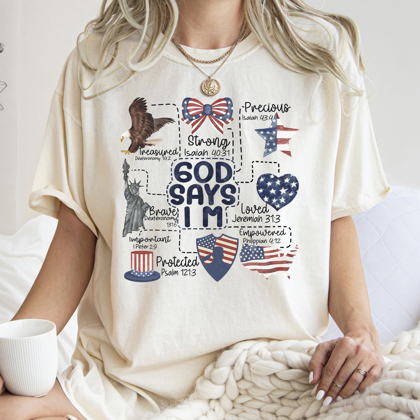 God Says I Am, Patriotic, Protected, Strong, Powerful, Brave, Comfort Colors Tshirt