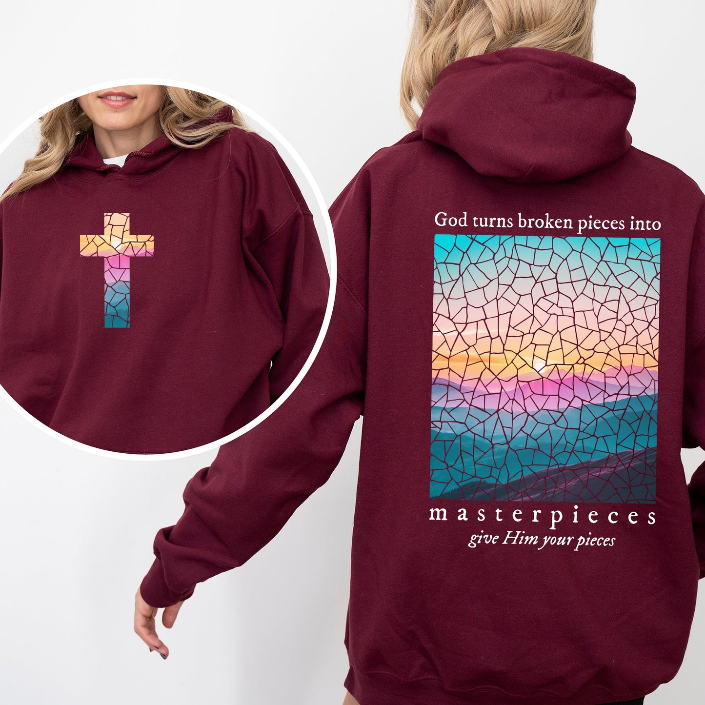 God Turns Broken Pieces Into Masterpieces, Give Him Your Pieces, Front and Back, Religious, Gospel, Faith, Jesus, Christian Hoodie, Hooded Sweatshirt