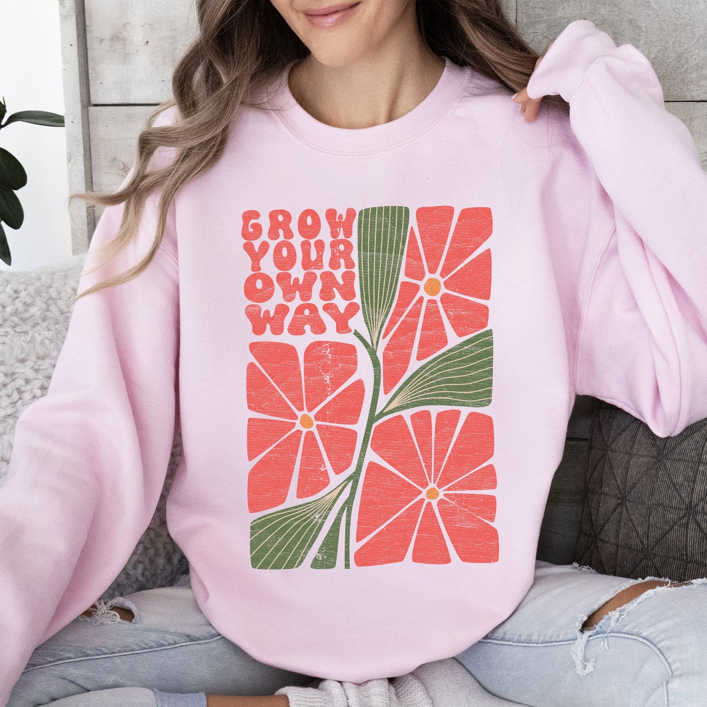 Grow Your Own Way, Retro Flowers Sweatshirt