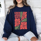 Grow Your Own Way, Retro Flowers Sweatshirt