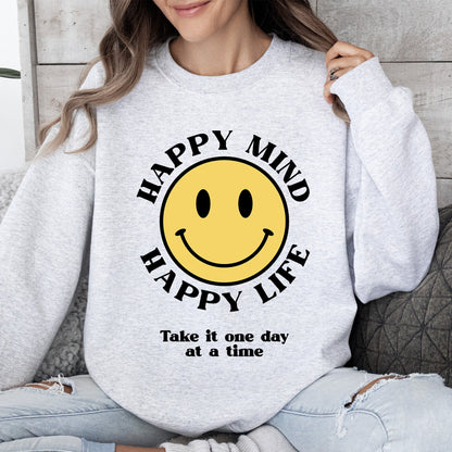 Happy Mind Happy Life, Mental Health, Self Love Sweatshirt