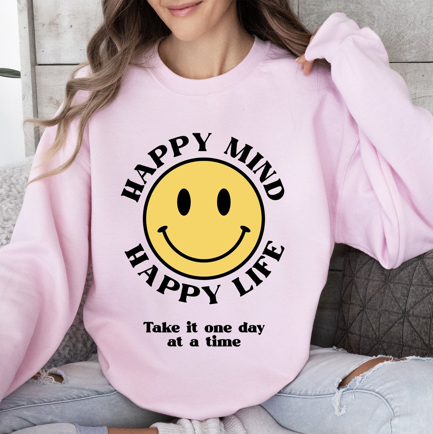 Happy Mind Happy Life, Mental Health, Self Love Sweatshirt