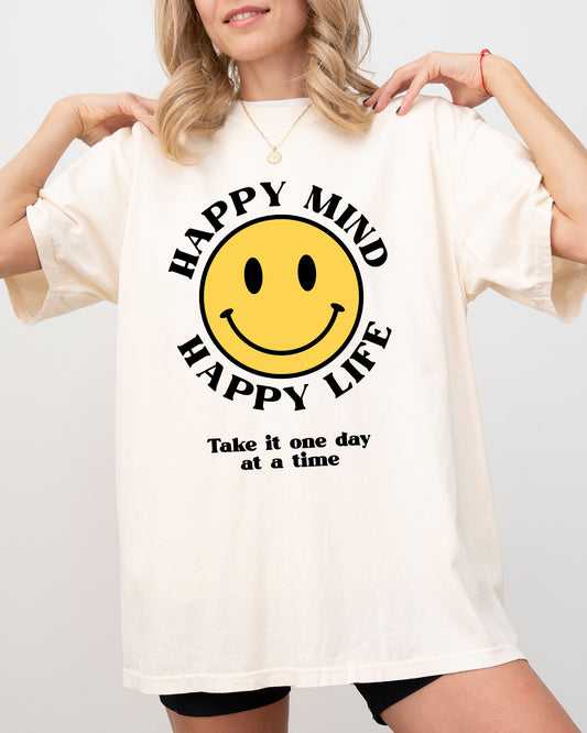 Happy Mind, Happy Life, One Day At A Time, Aesthetic, Positivity, Meme, Mental Health Shirt Comfort Colors T-Shirt