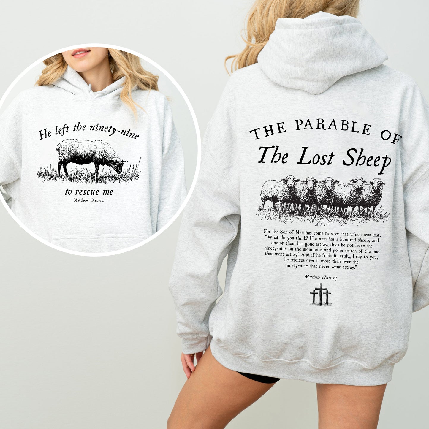 He Left The Ninety Nine To Rescue Me, 99 Sheep, Religious, Christian, Faith, Bible Hoodie, Hooded Sweatshirt