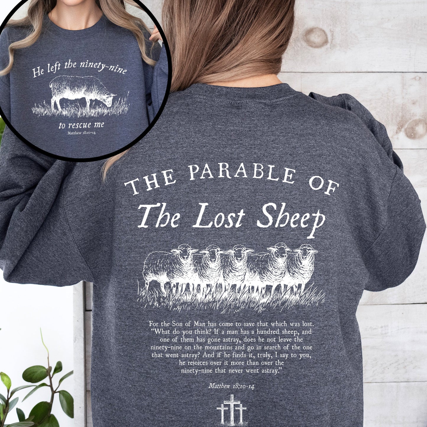 He Left The Ninety Nine To Rescue Me, 99 Sheep, Religious, Christian, Faith, Bible Sweatshirt