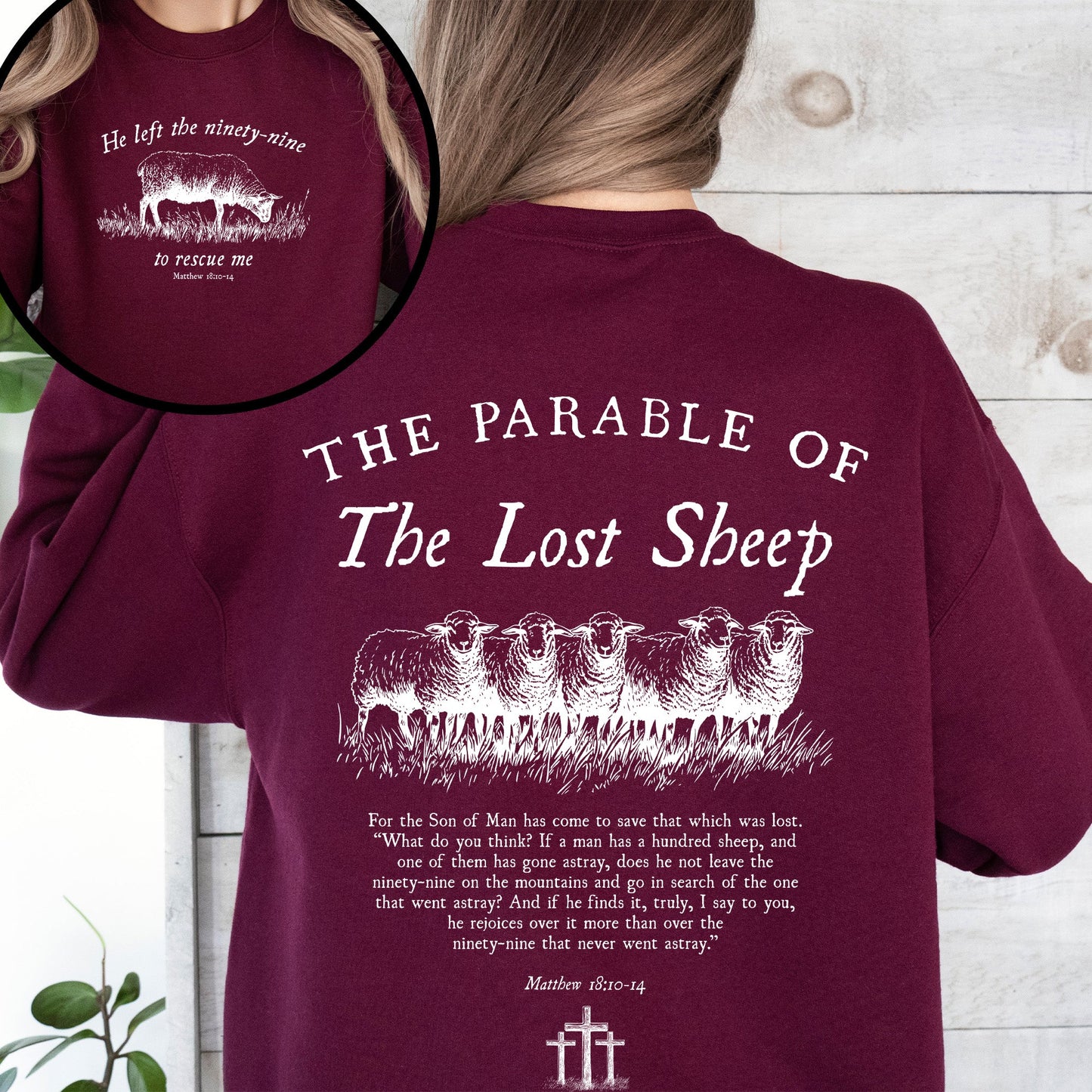 He Left The Ninety Nine To Rescue Me, 99 Sheep, Religious, Christian, Faith, Bible Sweatshirt