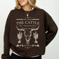 He Owns The Cattle On A Thousand Hills, Christ, Religious, Christian, Cowboy, Worship, Gospel, Psalm Sweatshirt