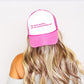 Hey Quick Question, Are You Kidding Me, Sassy, Funny, Bright Pink Snapback Trucker Hat