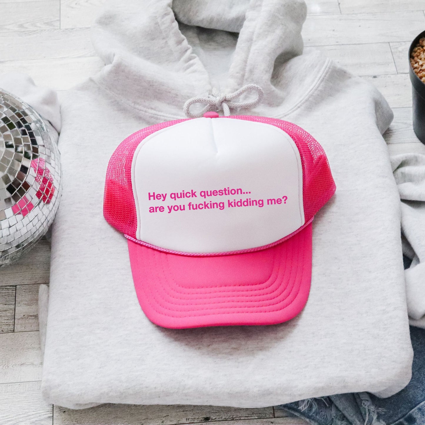 Hey Quick Question, Are You Kidding Me, Sassy, Funny, Bright Pink Snapback Trucker Hat