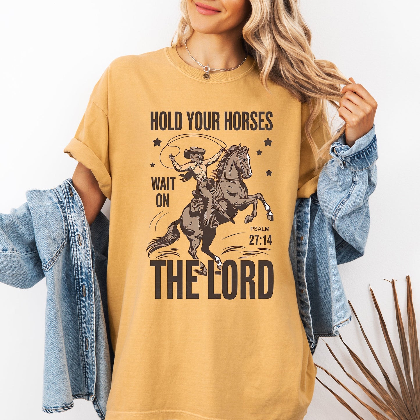 Hold Your Horses, Wait On The Lord, Christian, Jesus, Gospel, Faith, Saved Tshirt Comfort Colors T-Shirt