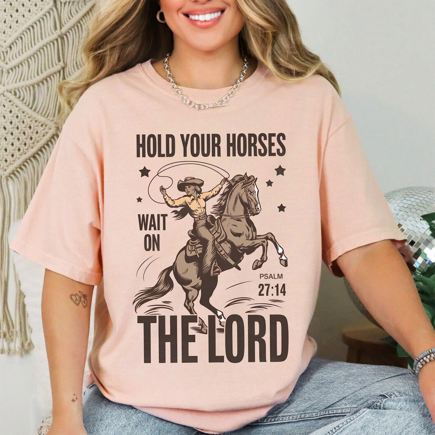 Hold Your Horses, Wait On The Lord, Christian, Jesus, Gospel, Faith, Saved Tshirt Comfort Colors T-Shirt