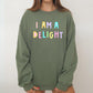 I Am A Delight Sweatshirt, Positivity, Funny, Sarcastic, Mom Gift, Mental Health, Colorful, Pastel, Crewneck, Crew Neck Sweatshirt