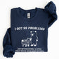 I Got 99 Problems, Bear, Funny, Aesthetic Sweatshirt