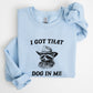 I Got That Dog In Me, Raccoon, Meme, Aesthetic, Funny Sweatshirt