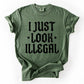 I Just Look Illegal, Sassy, Politics, Immigrant, Statement, Stars Tshirt Comfort Colors T-Shirt