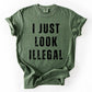 I Just Look Illegal, Vintage, Sassy, Politics, Immigrant, Statement, Resist Tshirt Comfort Colors T-Shirt