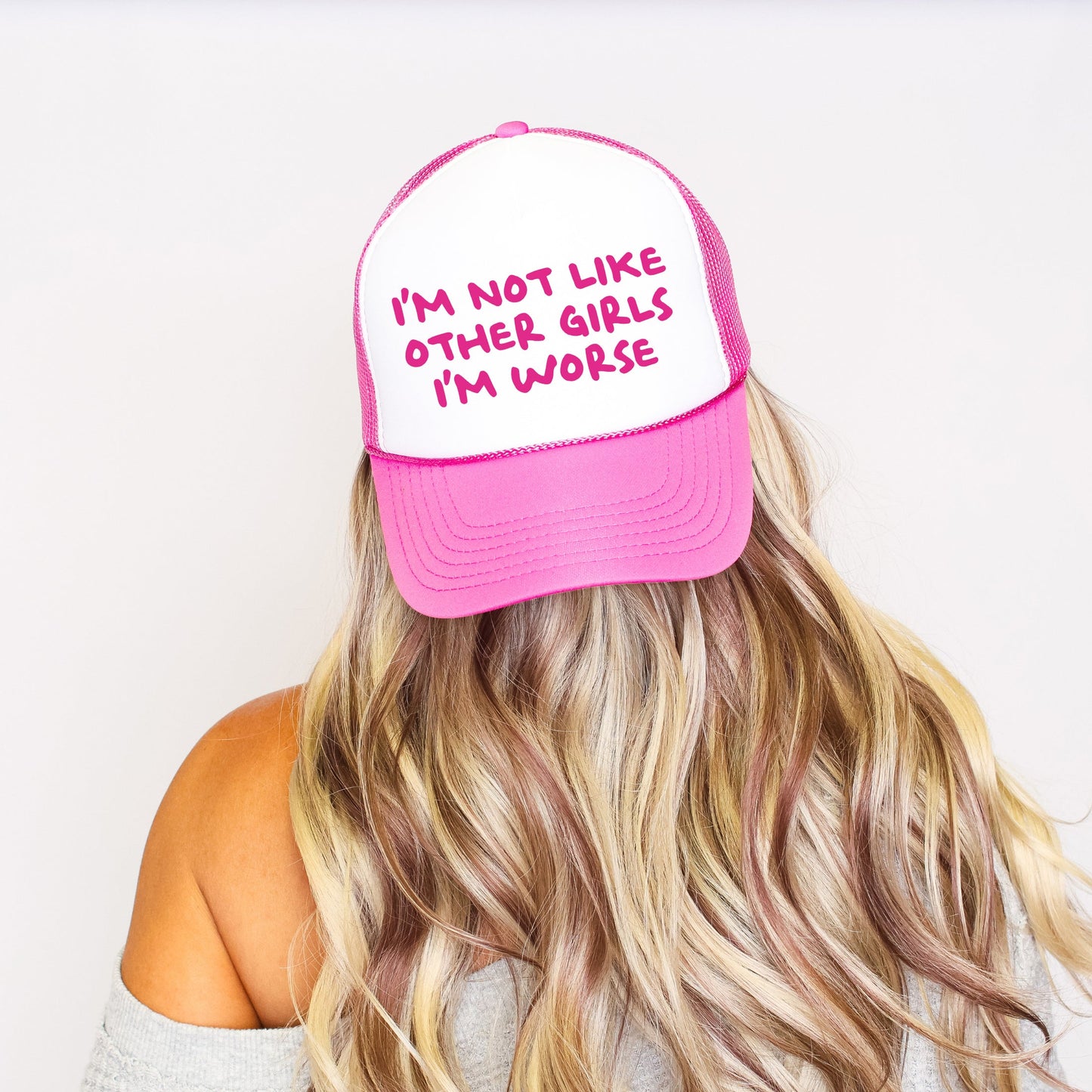 I'm Not Like Other Girls, I'm Worse, Sassy, Funny, Bright Pink Snapback Trucker Hat