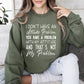 Attitude Problem Funny Sweatshirt, Sarcastic College Sweatshirt