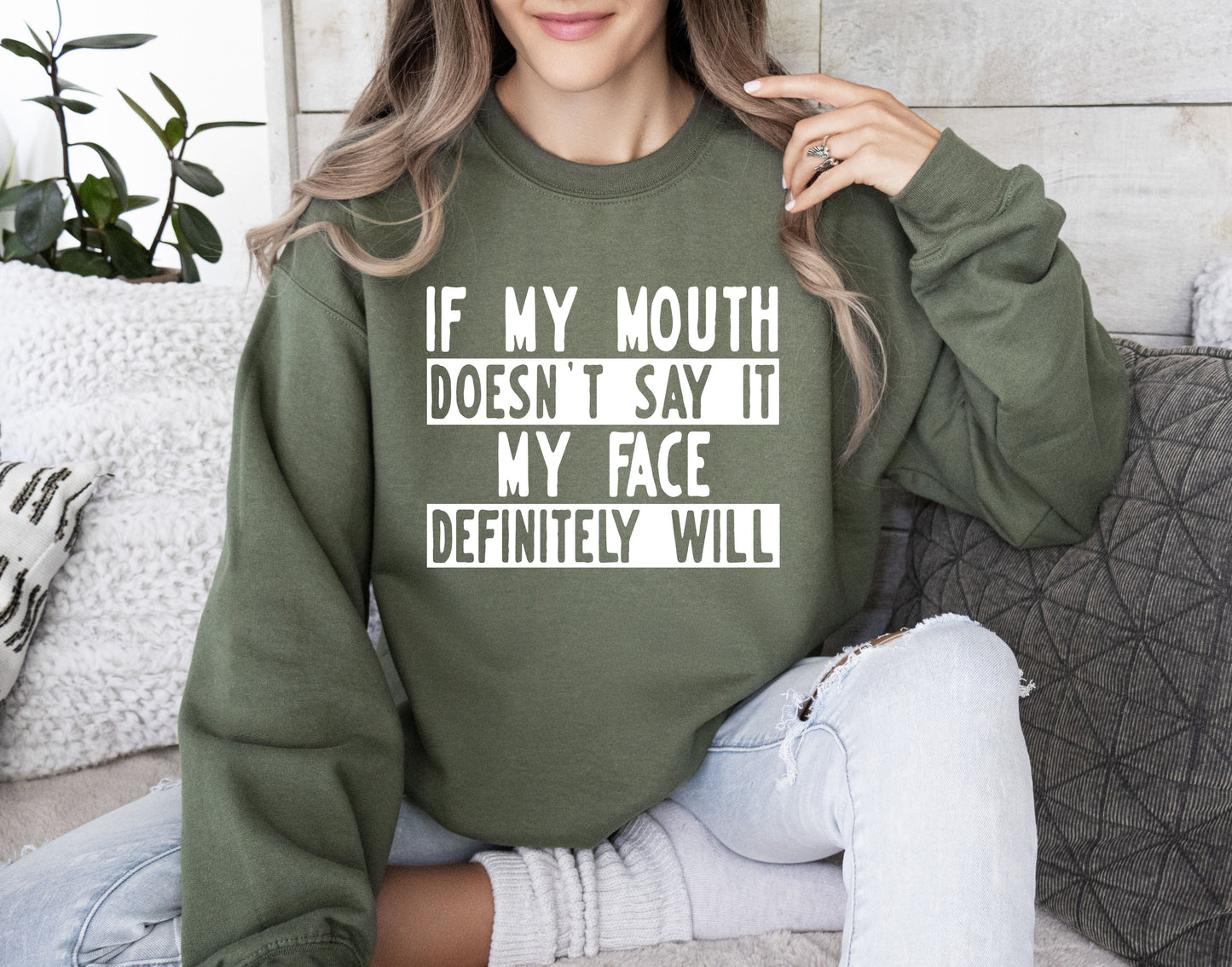 If My Mouth Doesn't Say Funny Sweatshirt, Sarcastic College Sweatshirt