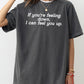If You're Feeling Down, I Can Feel You Up, Funny, Vulgar, Rude, Aesthetic, Sexy Shirt Comfort Colors T-Shirt