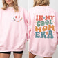In My Cool Mom Era, Mother's Day Sweatshirt