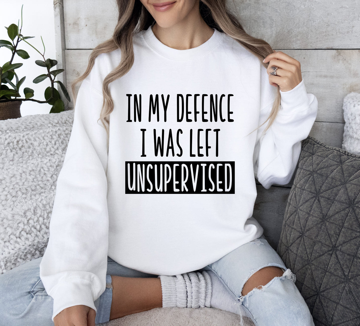 I Was Left Unsupervised Funny Sweatshirt, Sarcastic College Sweatshirt