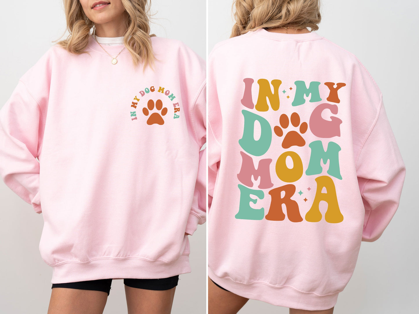 In My Dog Mom Era, Mother's Day Sweatshirt