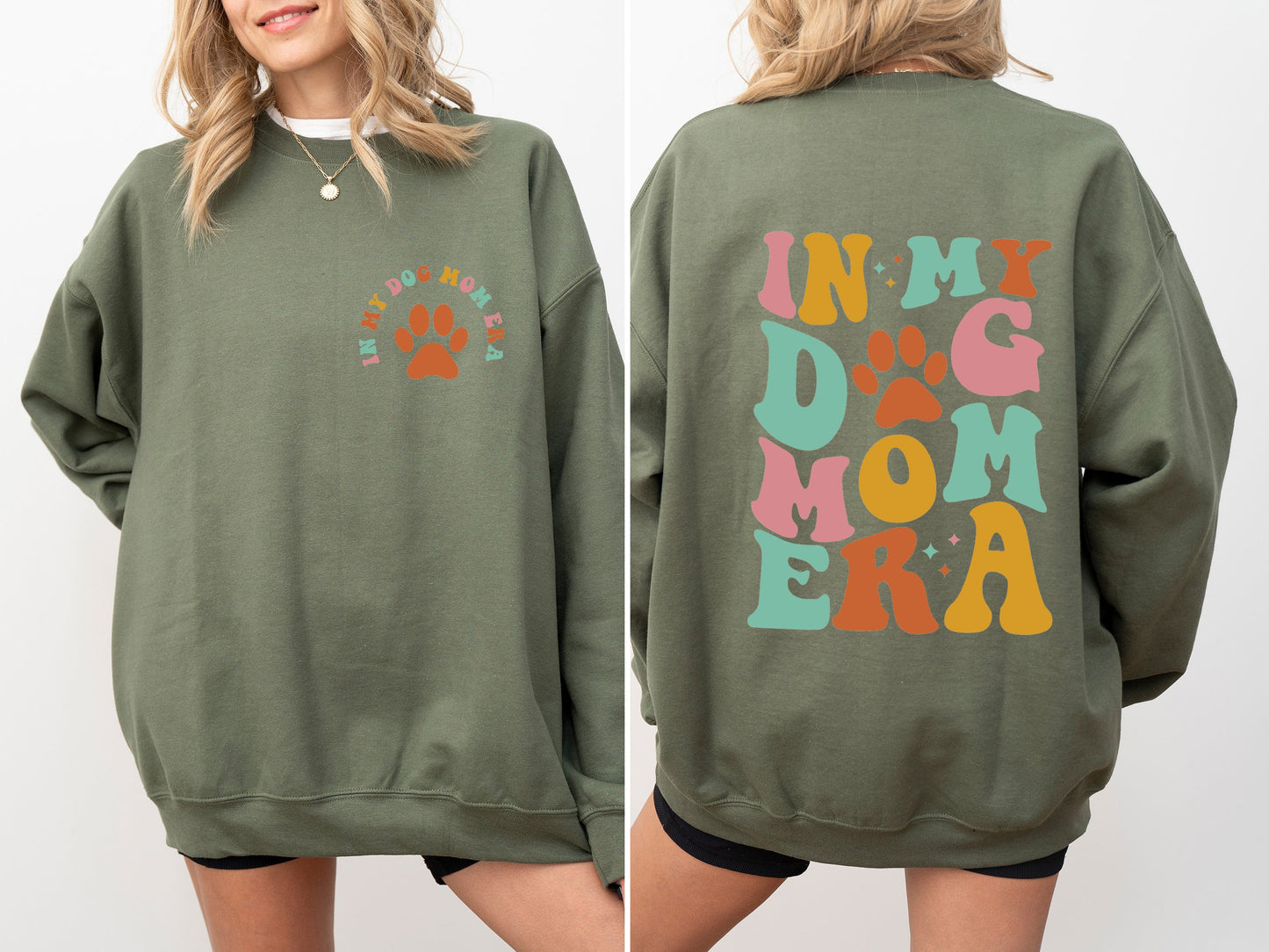 In My Dog Mom Era, Mother's Day Sweatshirt