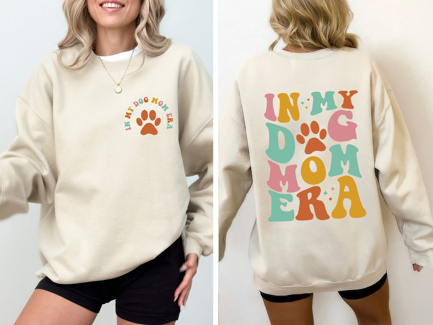 In My Dog Mom Era, Mother's Day Sweatshirt