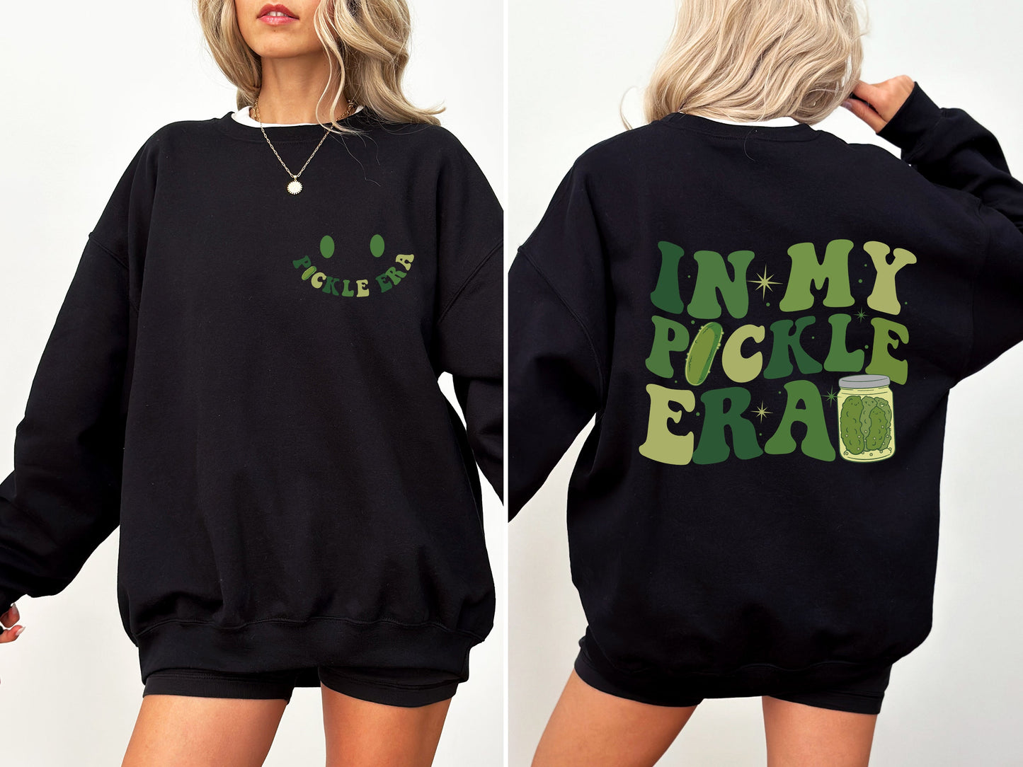 In My Pickle Era Sweatshirt