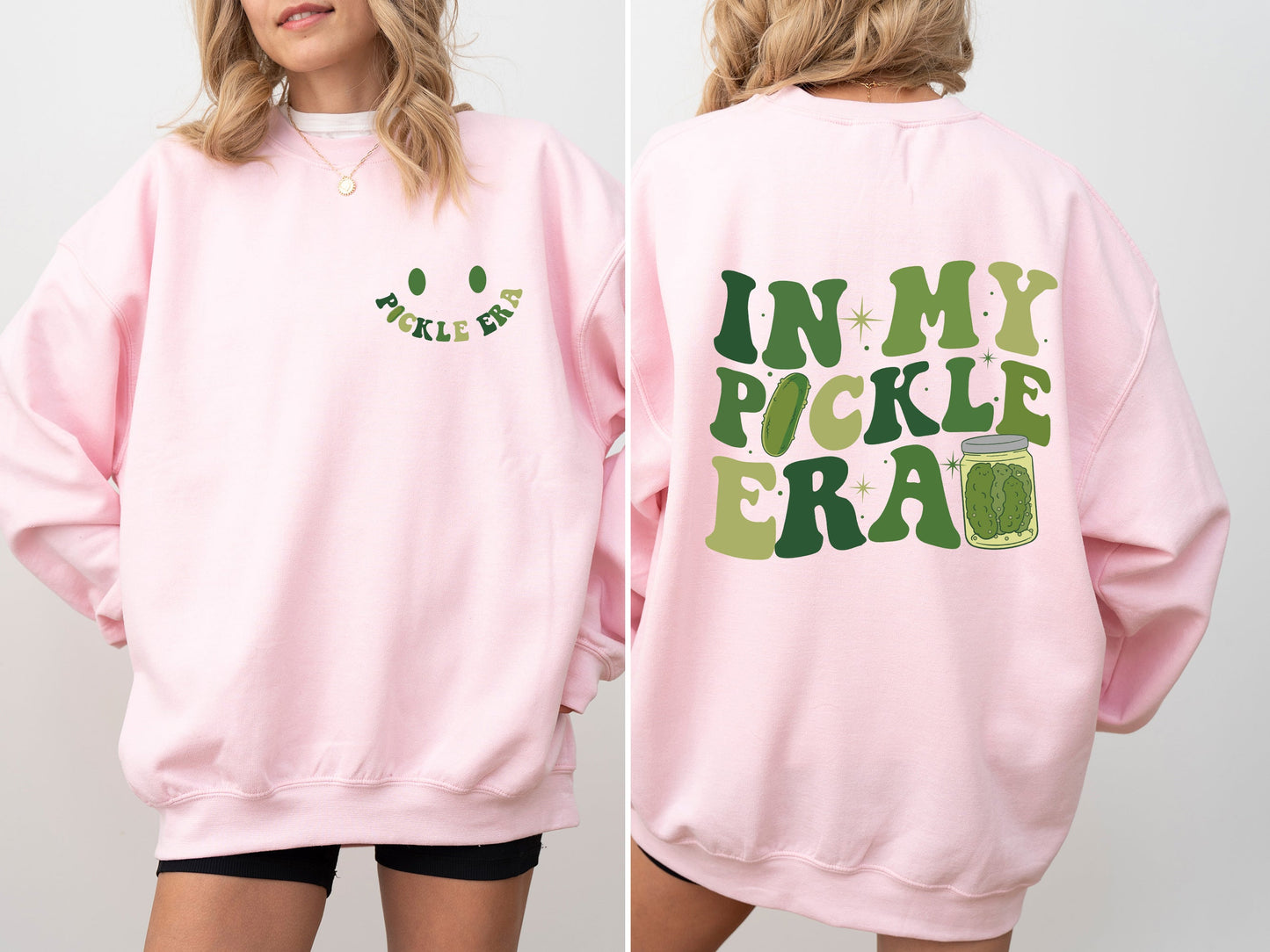 In My Pickle Era Sweatshirt