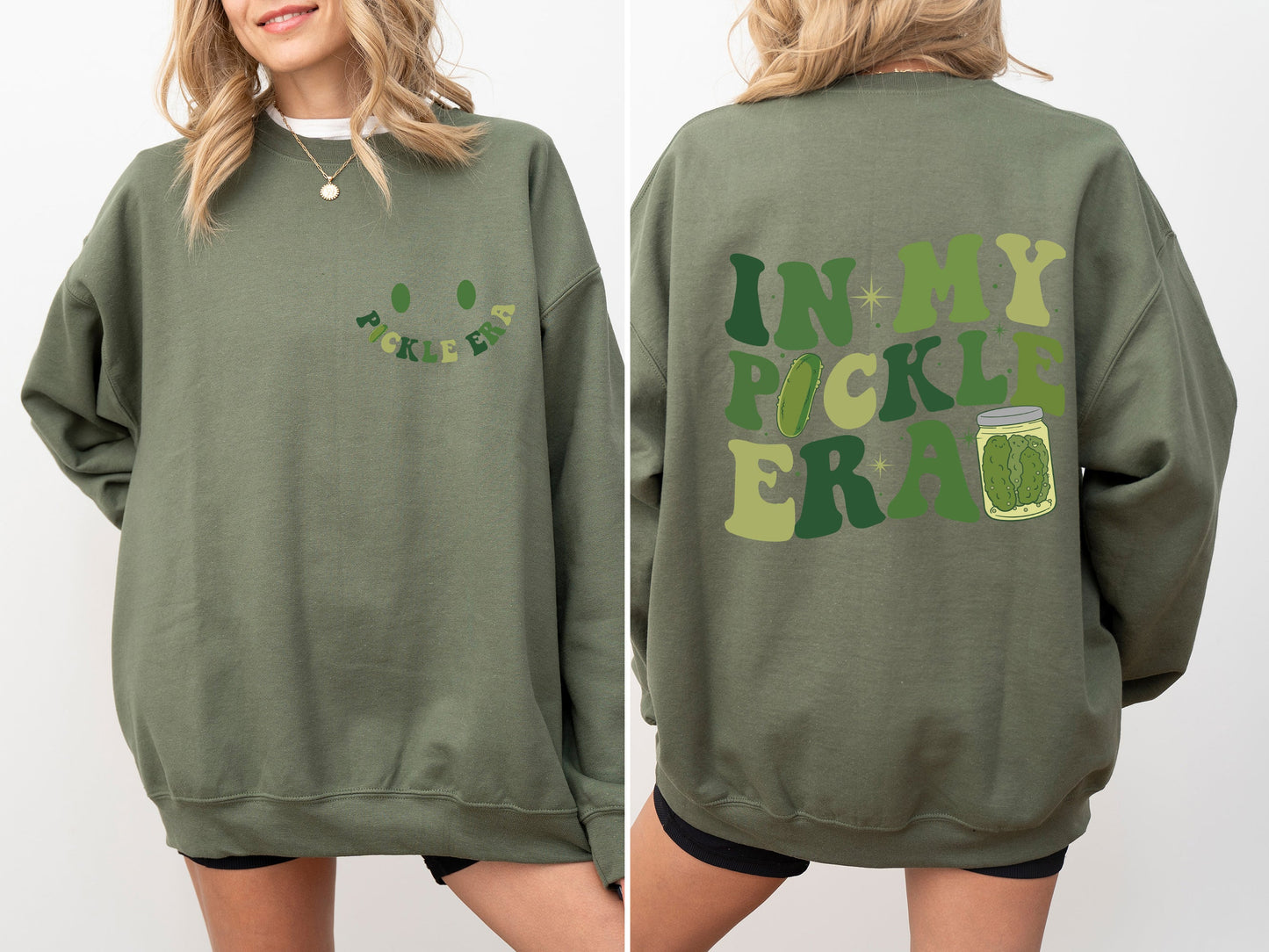 In My Pickle Era Sweatshirt