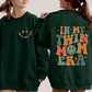 In My Twin Mom Era, Mother's Day Sweatshirt