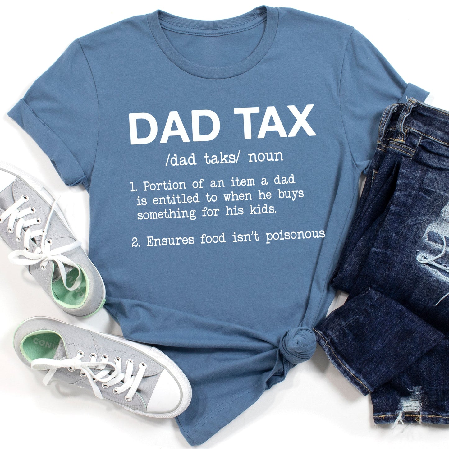 Dad Tax, Super Soft Tee, Funny
