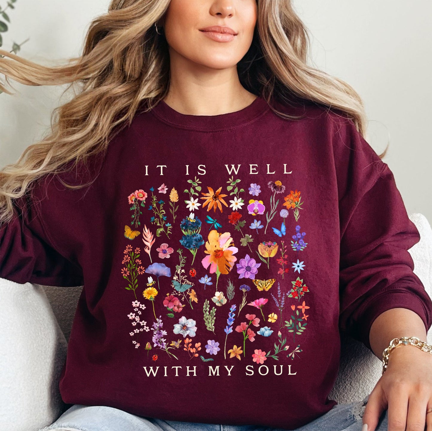 It Is Well With My Soul, Christian, Faith, Hymn, Gospel, Religious, Flowers Sweatshirt