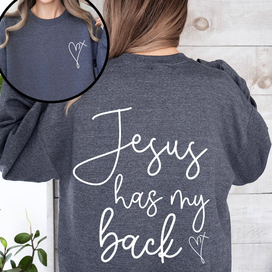 Jesus Has My Back, Religious, Christian, Bible, Faith Sweatshirt