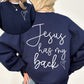 Jesus Has My Back, Religious, Christian, Bible, Faith Sweatshirt