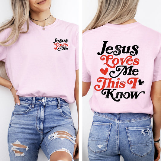Jesus Loves Me, This I Know, Christian, Jesus, Gospel, Faith, Saved Tshirt Comfort Colors T-Shirt