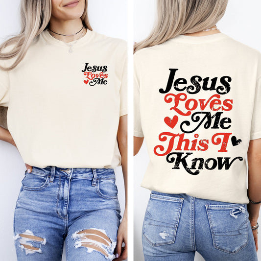Jesus Loves Me, This I Know, Christian, Jesus, Gospel, Faith, Saved Tshirt Comfort Colors T-Shirt