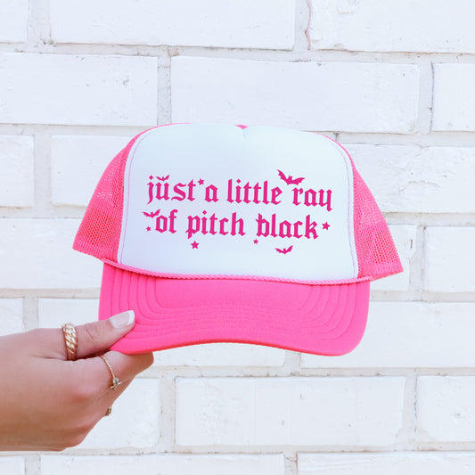 Just A Little Ray Of Pitch Black, Sassy, Funny, Bright Pink Snapback Trucker Hat