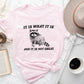 It Is What It Is And It's Not Great, Raccoon, Funny, Aesthetic, Meme Soft T-Shirt Comfort Colors T-Shirt