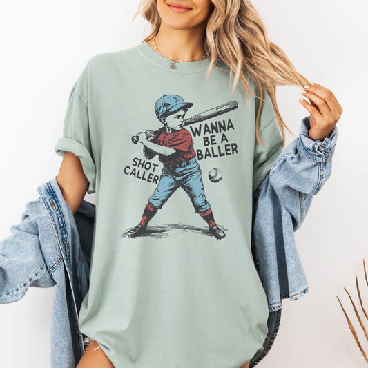 Wanna Be A Baller Shot Caller, Vintage, Baseball, Retro Tshirt Comfort Colors T-Shirt