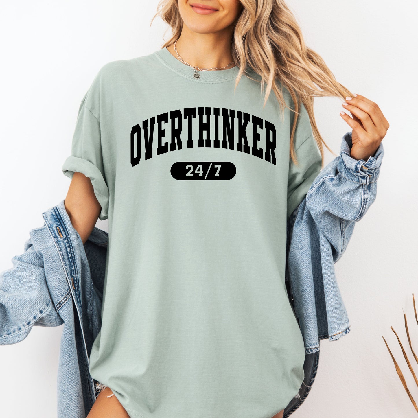 Overthinker 24/7, Motivational, Funny, Mom Life, Anxiety, Mother's Day Tshirt Comfort Colors T-Shirt