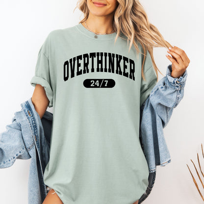 Overthinker 24/7, Motivational, Funny, Mom Life, Anxiety, Mother's Day Tshirt Comfort Colors T-Shirt