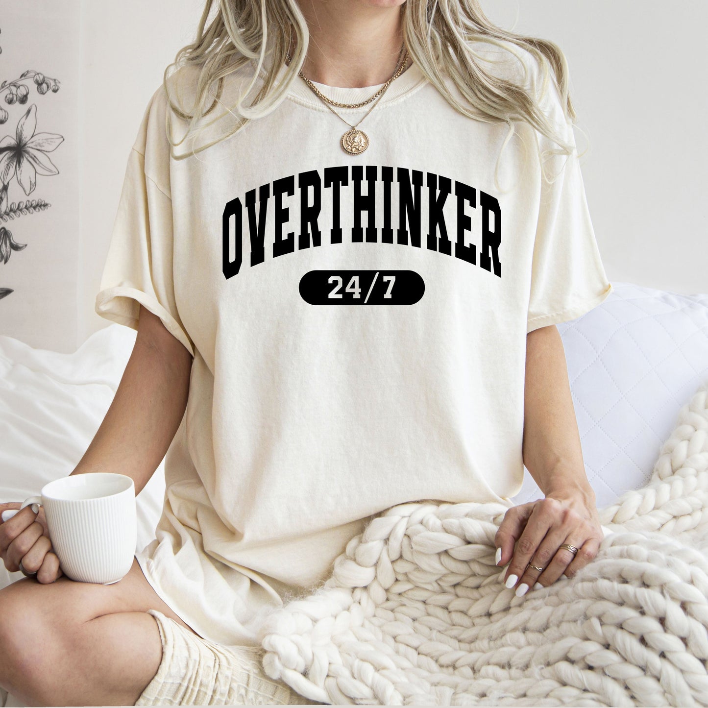 Overthinker 24/7, Motivational, Funny, Mom Life, Anxiety, Mother's Day Tshirt Comfort Colors T-Shirt