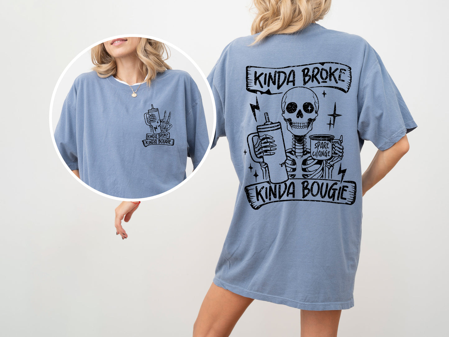 Kinda Broke, Kinda Bougie, Skeleton, Drinking, Water Container, Sassy, Funny, Tshirt Comfort Colors T-Shirt