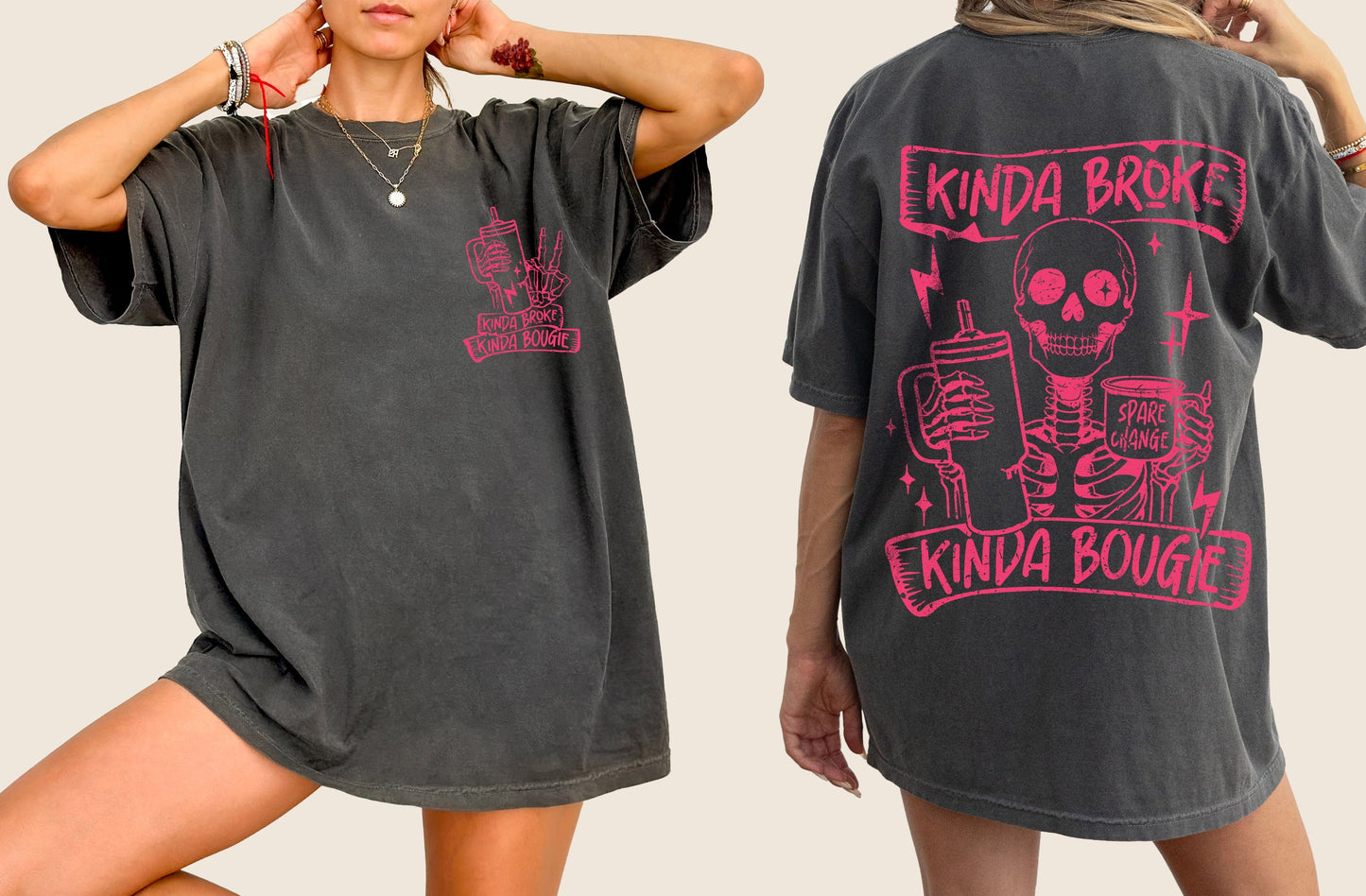 Kinda Broke, Kinda Bougie, Pink Skeleton, Drinking, Water Container, Sassy, Funny, Tshirt Comfort Colors T-Shirt