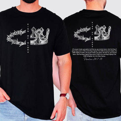 King of Glory, Front and Back, Crown, Religious, Psalm, Christian, Faith, Gospel Tshirt Comfort Colors T-Shirt