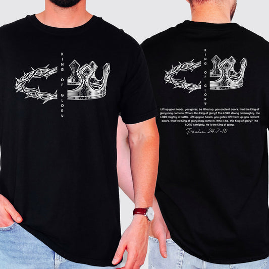 King of Glory, Front and Back, Crown, Religious, Psalm, Christian, Faith, Gospel Tshirt Comfort Colors T-Shirt