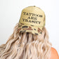 Tattoos Are Trashy Camo Snapback Trucker Hat